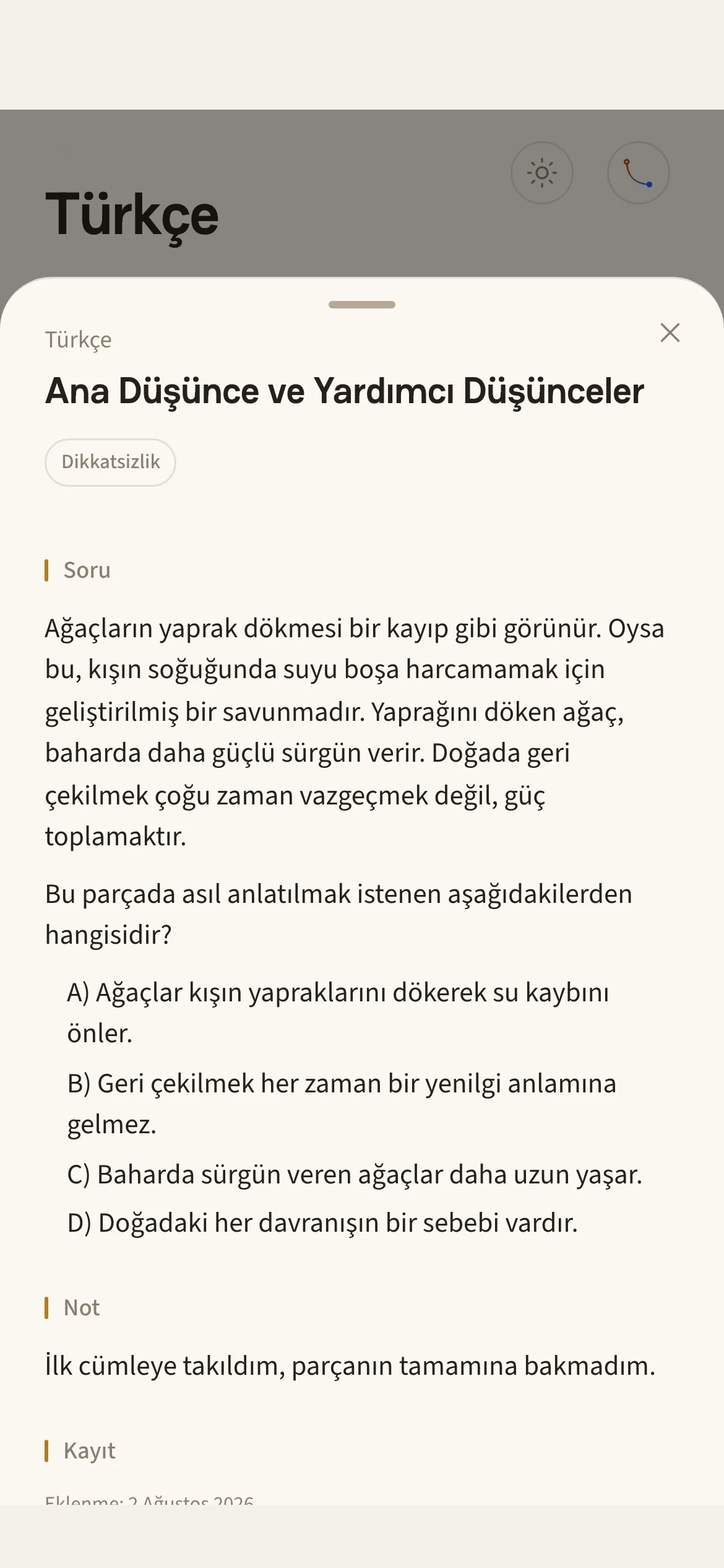 Yanlış detayı: paragraf sorusunun tam metni, şıkları ve konu bilgisi